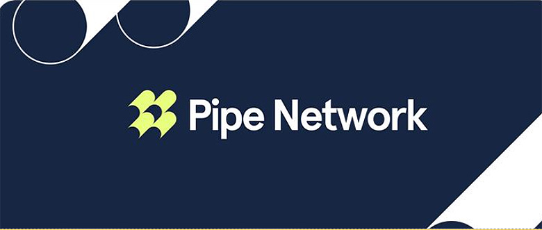 Pipe Network (PIPE)：运作、特点与代币经济介绍