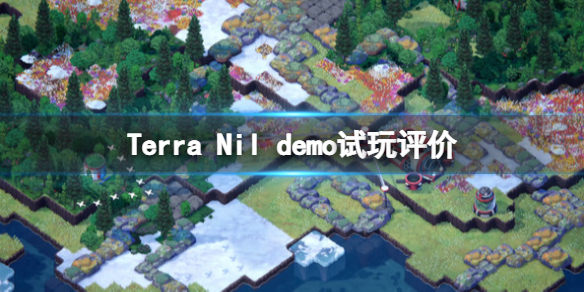 伊始之地Terra Nil demo在哪下 Terra Nil demo试玩评价